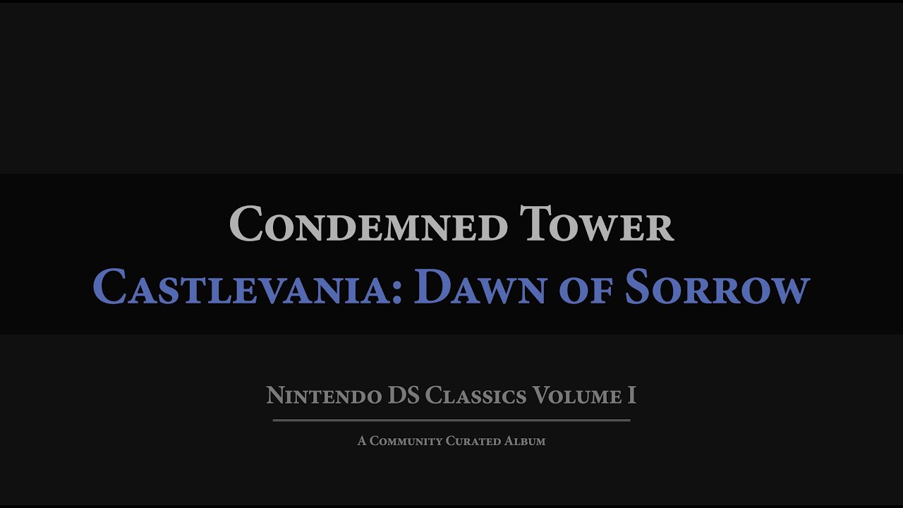 Castlevania: Dawn of Sorrow: Condemned Tower Arrangement