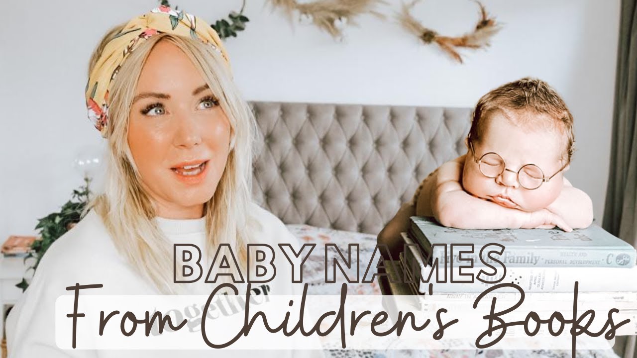 Baby Names Inspired by Classic Children's Book Characters | SJ STRUM BABY NAMES
