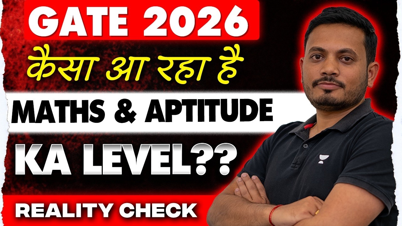 GATE 2026 XE : Aptitude & Maths Ne Game Palat Di? | Honest Review By Aman Raj Sir