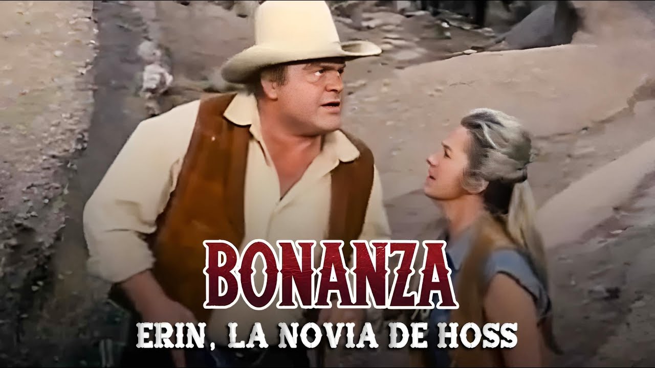 Recopilación Bonanza | Temporada 10 Capitulo 17+18 | Erin, La Novia De Hoss | Capítulo Completoa