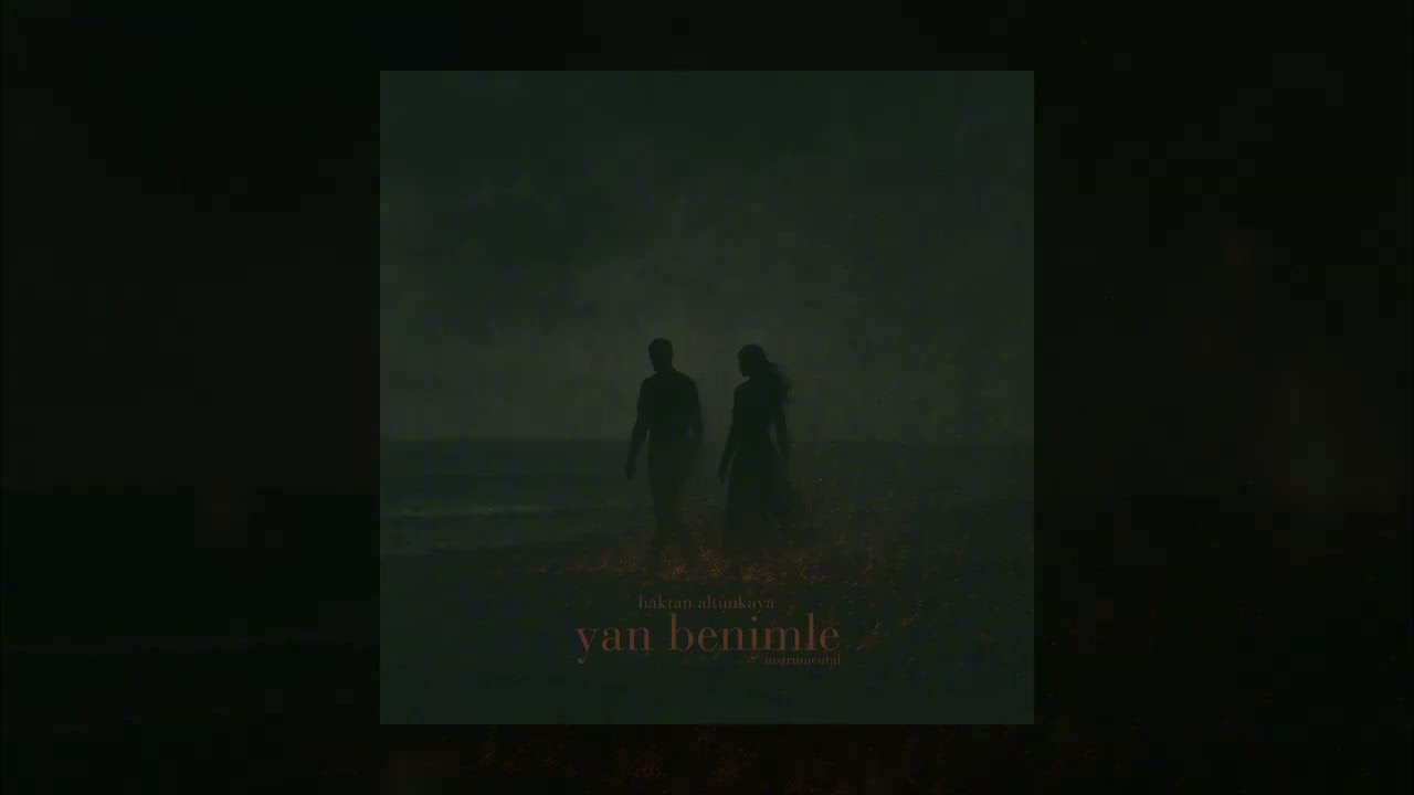 Yan Benimle (Instrumental)