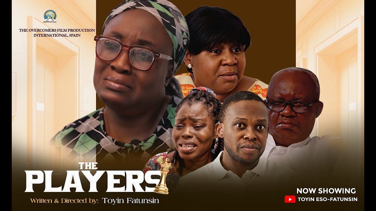 THE PLAYERS II THE OVERCOMERS FILM #toyinesofatunsin #movies