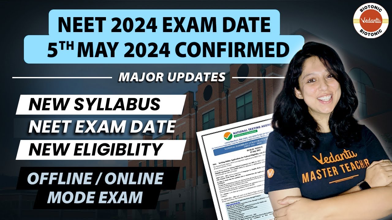 NEET UG 2024 Exam Date 📅 | NEET 2024 Latest News🚨 | Exam Date, New Syllabus, Eligibility📝📚