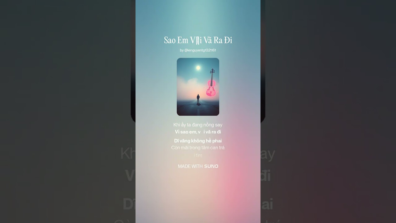Sao Em Vội Vã Ra Đi (nhạc và lời Chí Thành Danh, số 604) cover AI 