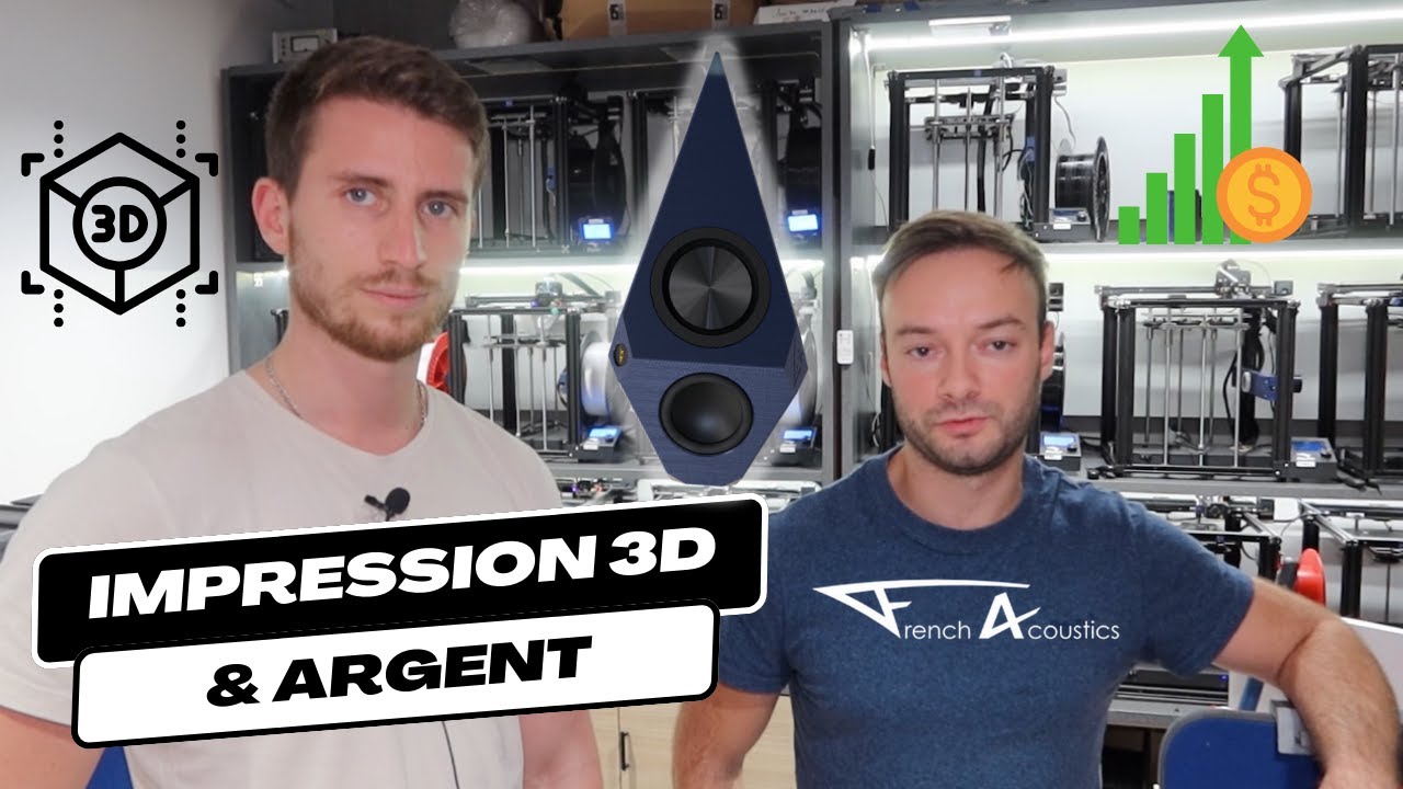 Comment gagner de l'argent avec l'impression 3D ? (French Acoustics)