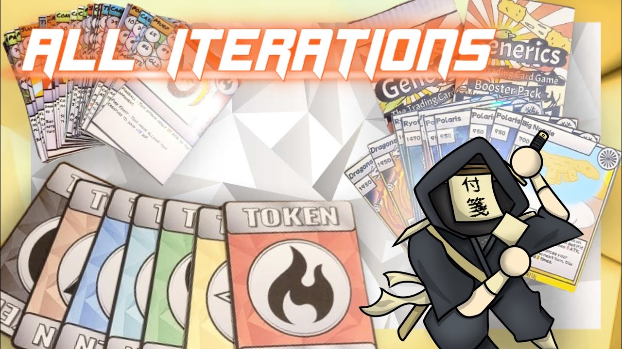 All Iterations of Generics TCG | From way back when till now!