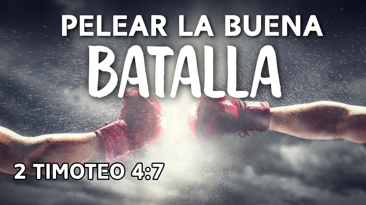 EXPLICACIÓN: 2 Timoteo 4:7 || ¿Qué es Pelear la Buena Batalla? con Ricardo Cains || MinisterioRAME