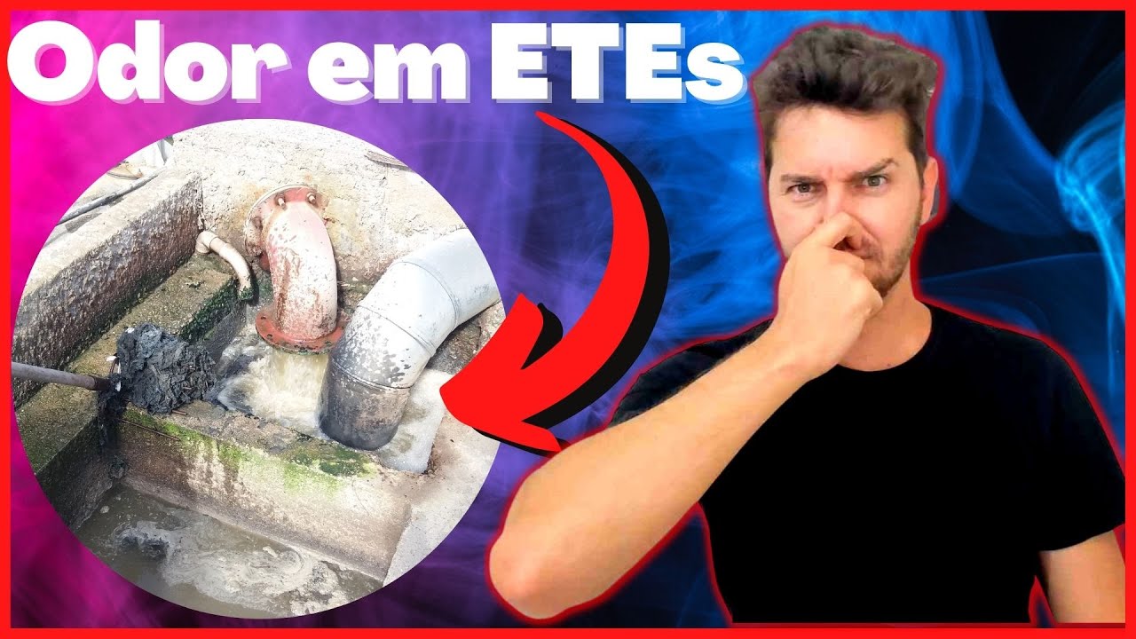 Maus odores em Estação de Tratamento de Esgoto (ETE): como resolver?