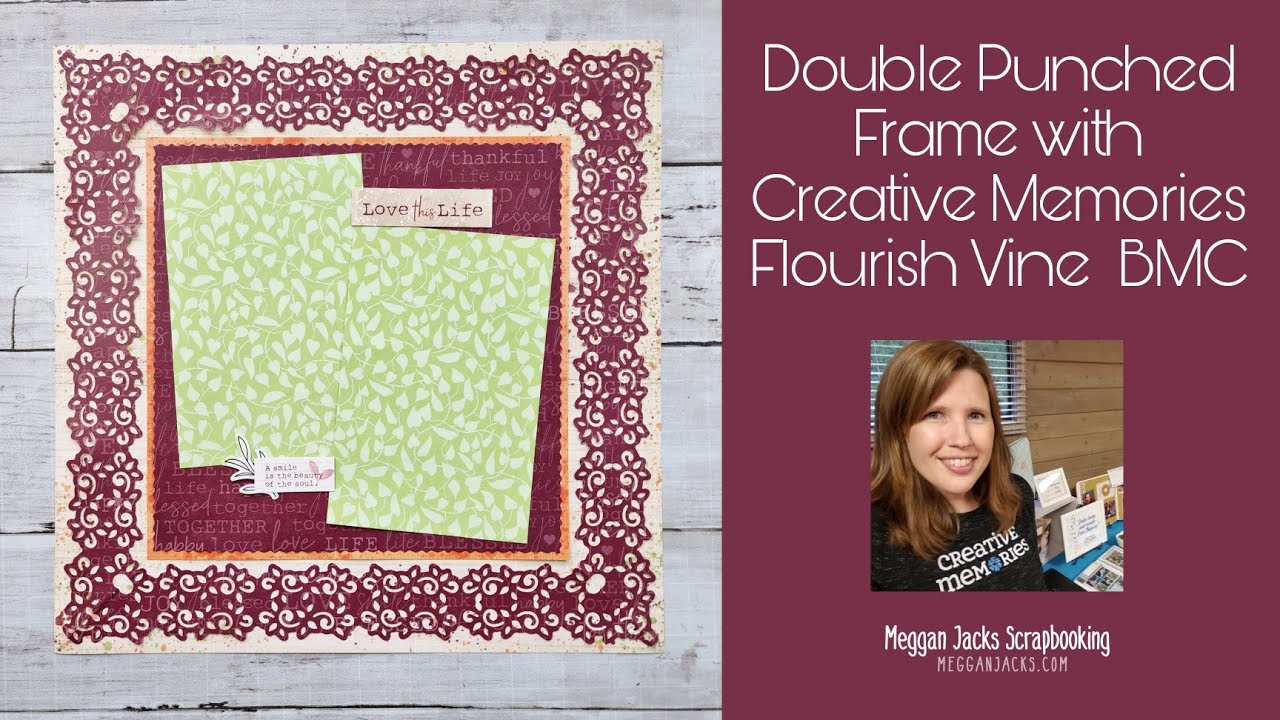 Double Punched Frame with Creative Memories Flourish Vine BMC