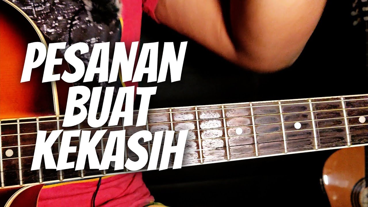 Spring-Pesanan Buat kekasih Tutorial gitar