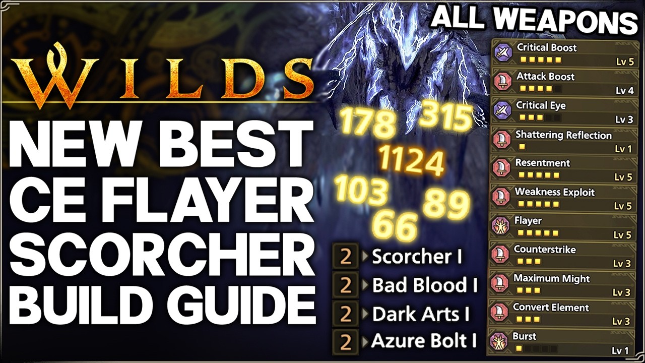 Monster Hunter Wilds - New Best ALL Weapons Build - Flayer Scorcher Convert Element Bad Blood Guide!