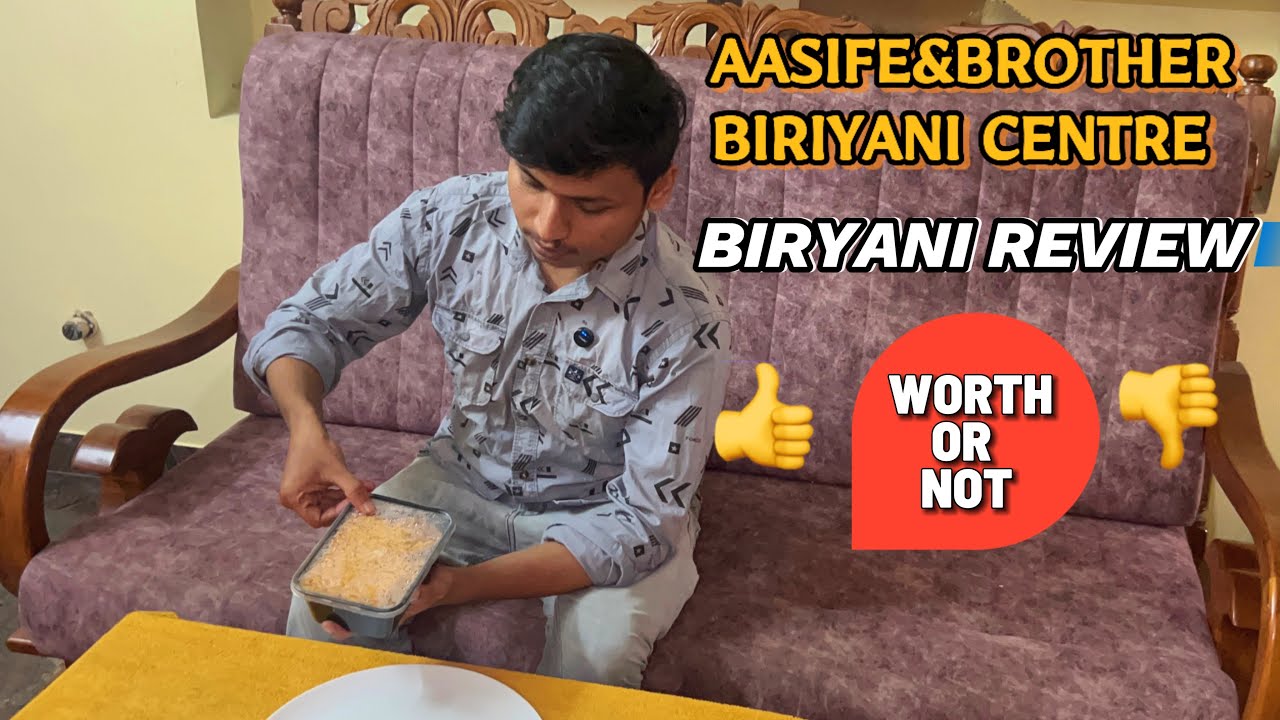 🥵Over Hyped Biryani Worth Ah❓ | Aasife & Brother in Coimbatore 💥#biryani #foodvlog #chickenbiryani 