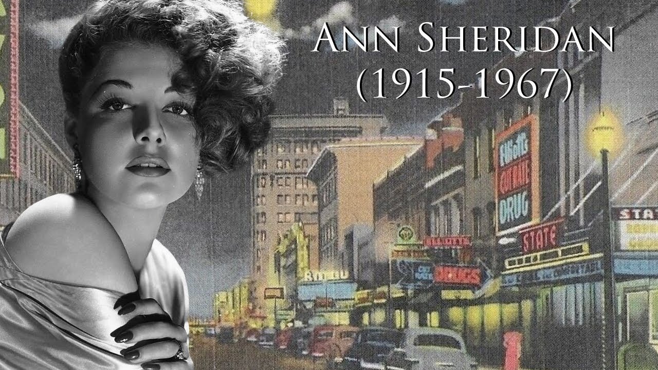 Ann Sheridan (1915-1967)