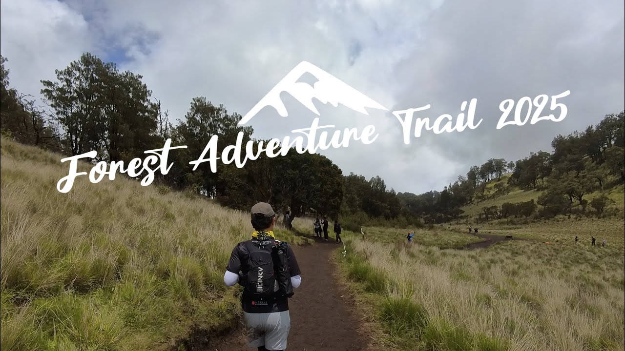 Nyaris Tersesat - Forest Adventure Trail 2025 - 28K