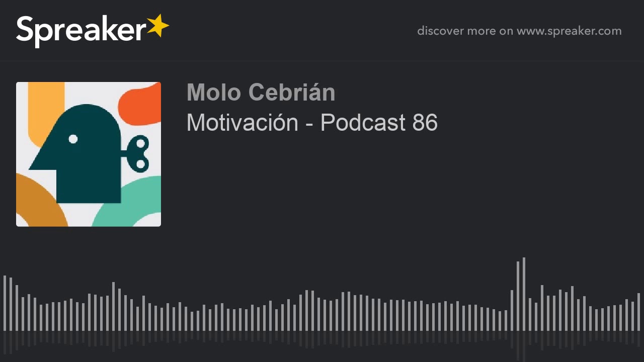 Motivación - Podcast 86