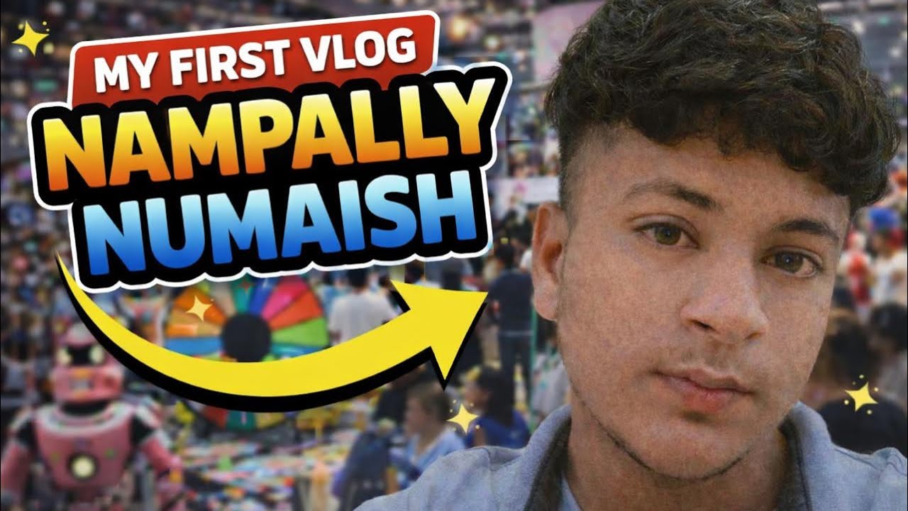 My First Vlog🥳|| Nampally Numaish ku Gaya tha😎🥳|| #firstvlog
