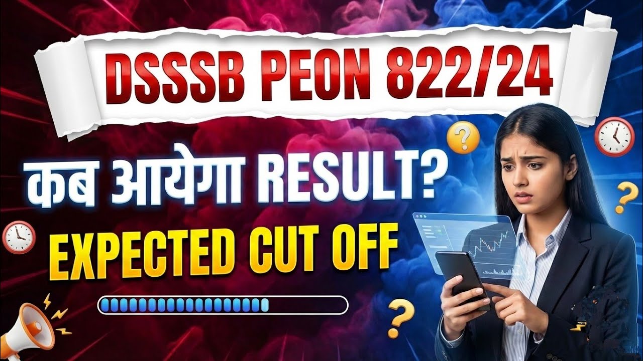 DSSSB PEON 822/24 RESULT 🤩|| EXPECTED CUT OFF 🚀|| PREVIOUS YEAR 280 POSTS DATA || TOTAL ATTENDANCE 
