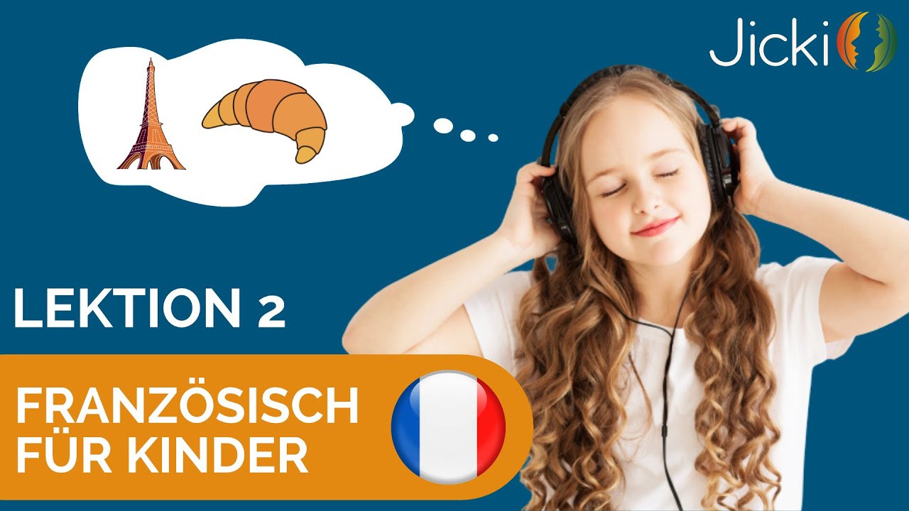 🇫🇷 Französisch lernen für Kinder | mit spannenden Geschichten (Lektion 2)