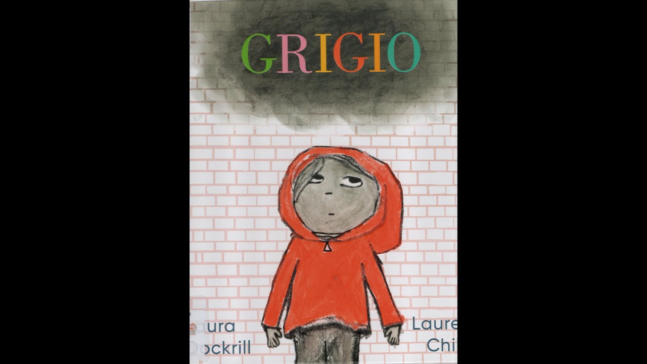 GRIGIO -  L. Dockrill, L. Child - Letture per bambini - Le emozioni: oggi mi sento Grigio