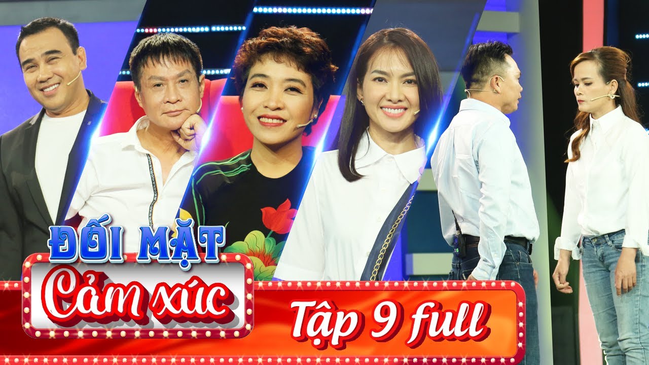 ĐỐI MẶT CẢM XÚC | TẬP 9: Vợ đắng cay vì chồng xúc phạm CHỬI NGU đuổi đi làm Lê Hoàng bức xúc