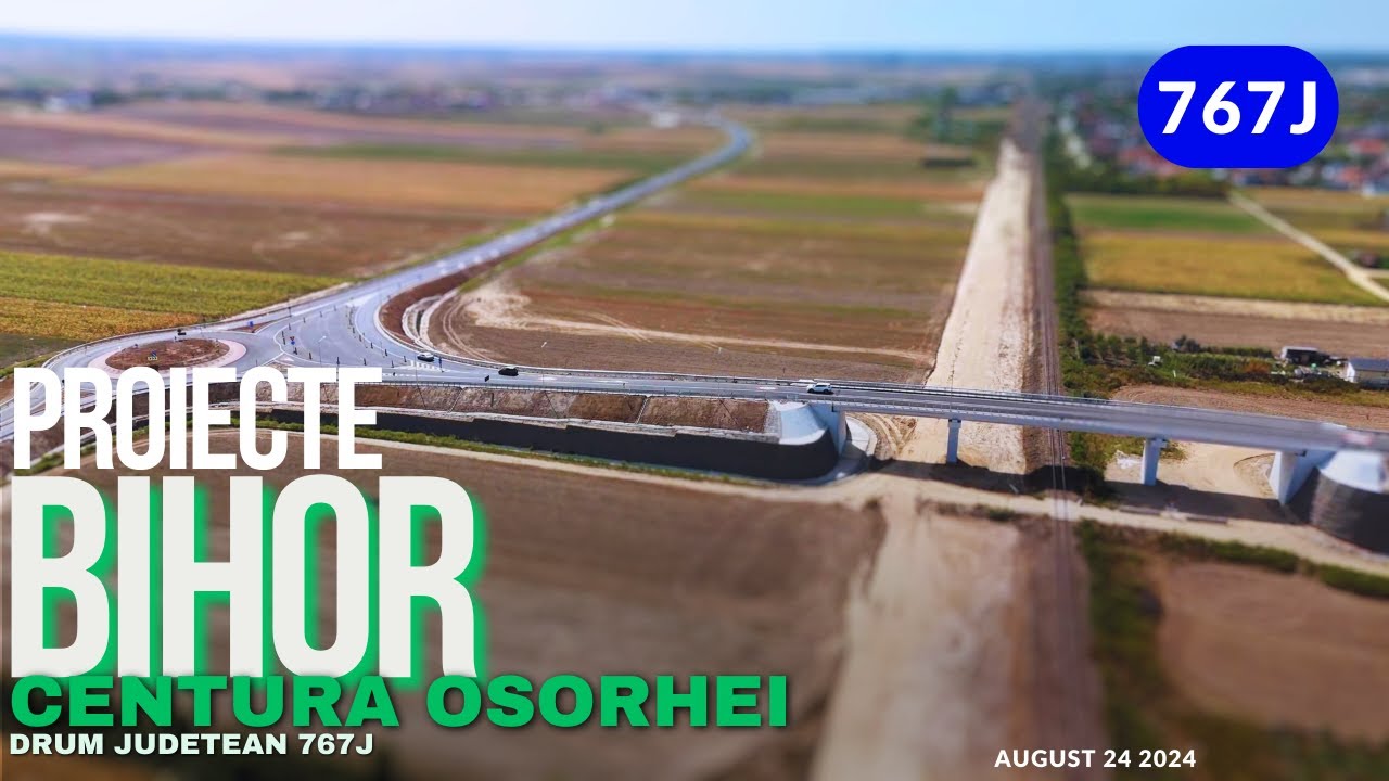 BIHOR | constructie centura ocolitoare Osorhei | 24.08.2024 *finalizat*