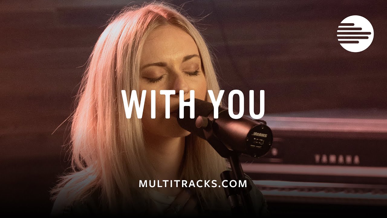 Elevation Worship - With You (MultiTracks Session)