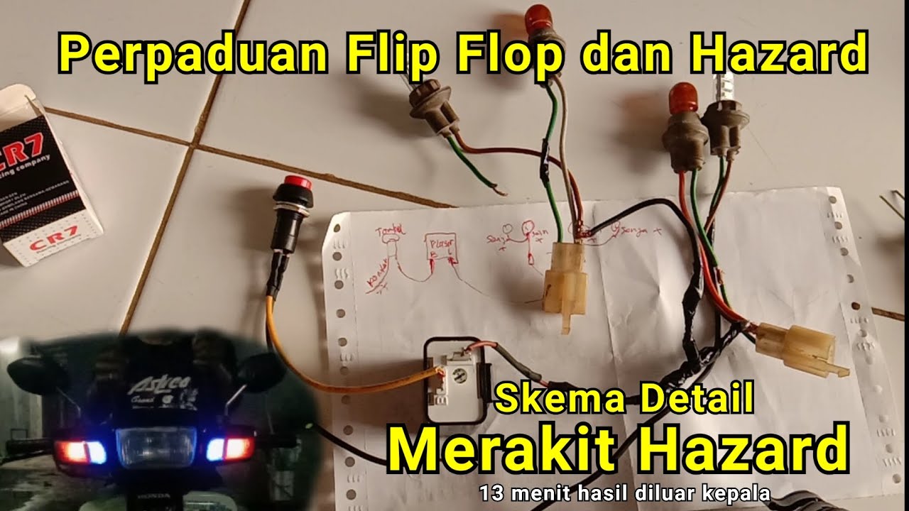 Cara membuat lampu hazard dengan lampu flipflop || cara merakit hazard motor