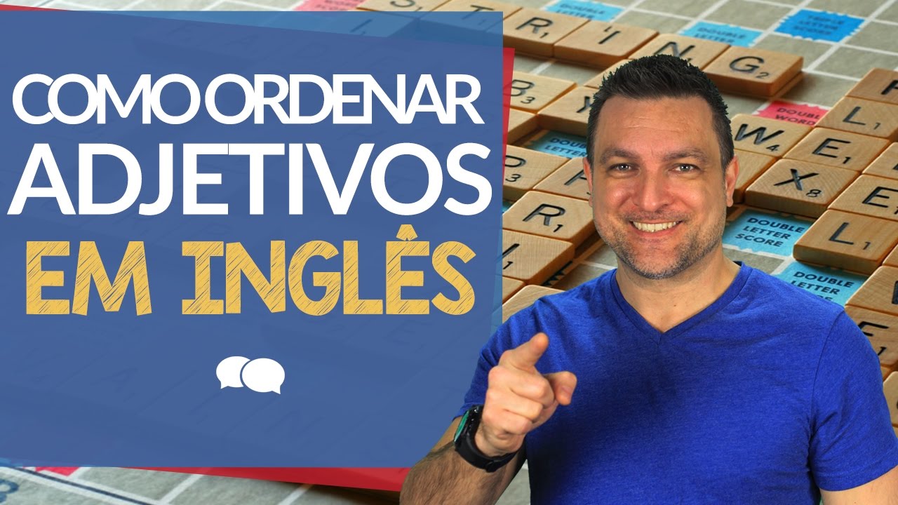 Fórmula Fácil Para Entender A Ordem dos Adjetivos Em Inglês
