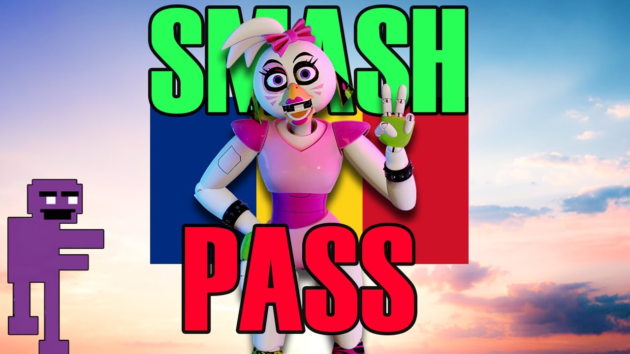 SMASH/PASS cu FIVE NIGHT'S AT FREDDYS