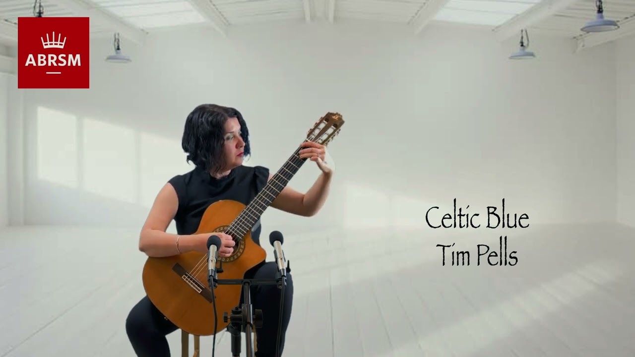Celtic Blue by Tim Pells II ABRSM Classical Guitar Grade 3 List C No. 2