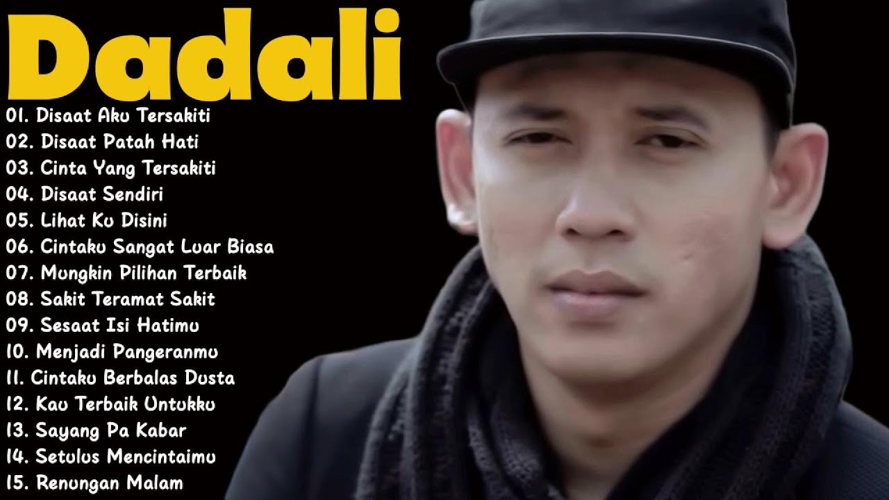 Koleksi Lagu Dadali Terbaik