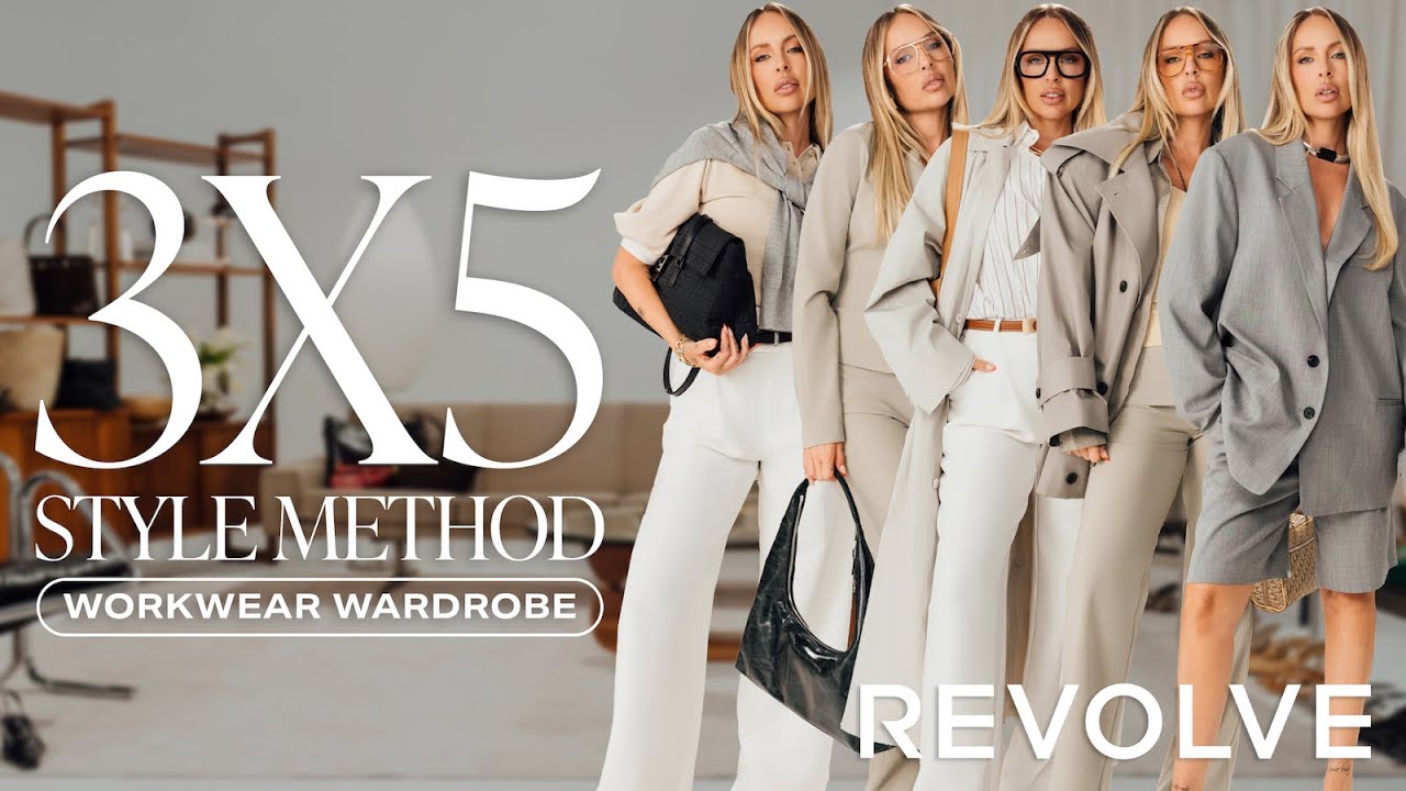 How To Elevate Your Workwear Wardrobe With Maeve Reilly | 3x5 Styling Method | REVOLVE