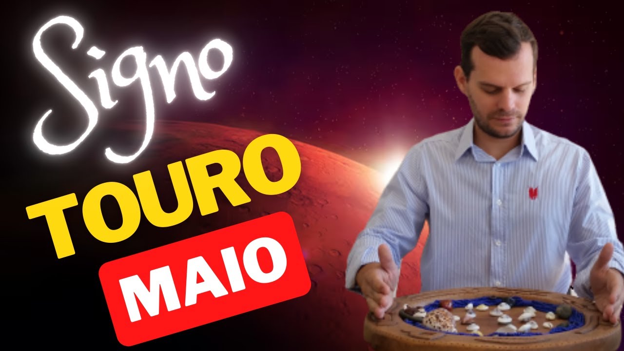 TOURO MAIO 2025 - PREVIS&Otilde;ES DOS ORIX&Aacute;S