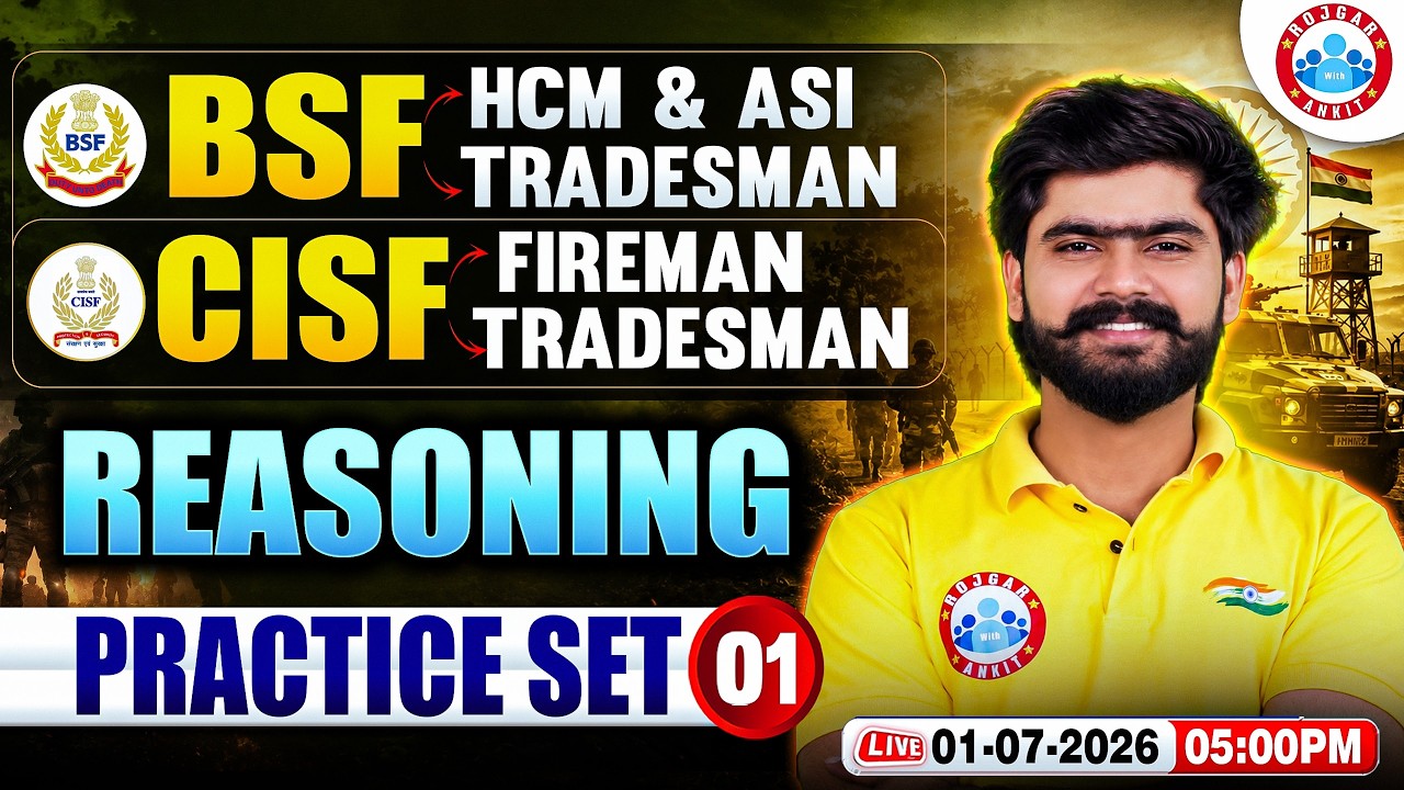 BSF HCM & ASI Reasoning Class | CISF Fireman Practice Set - 01 | Reasoning For BSF Tradesman