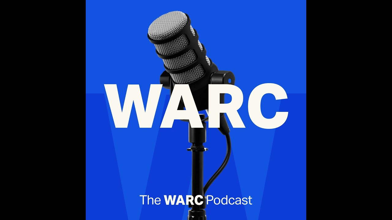 The evolution of media's connected consumer in 2026  |  The WARC Podcast
