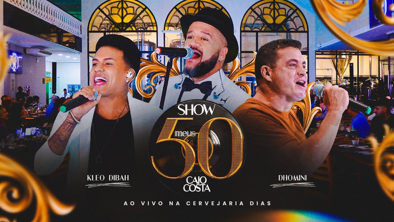 Caio Costa | Show Meus 50 - Ao Vivo [DVD Completo]