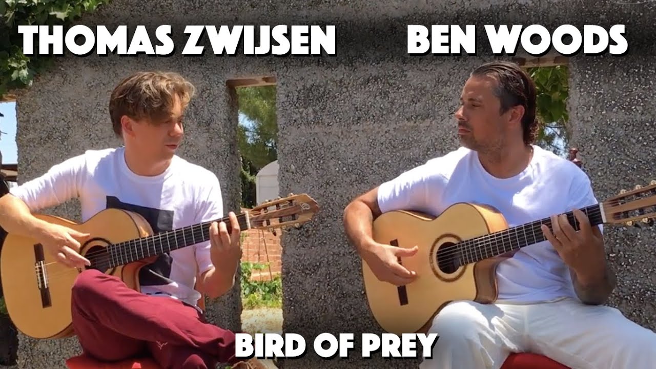 Bird of Prey - Ben Woods & Thomas Zwijsen Spanish Guitars