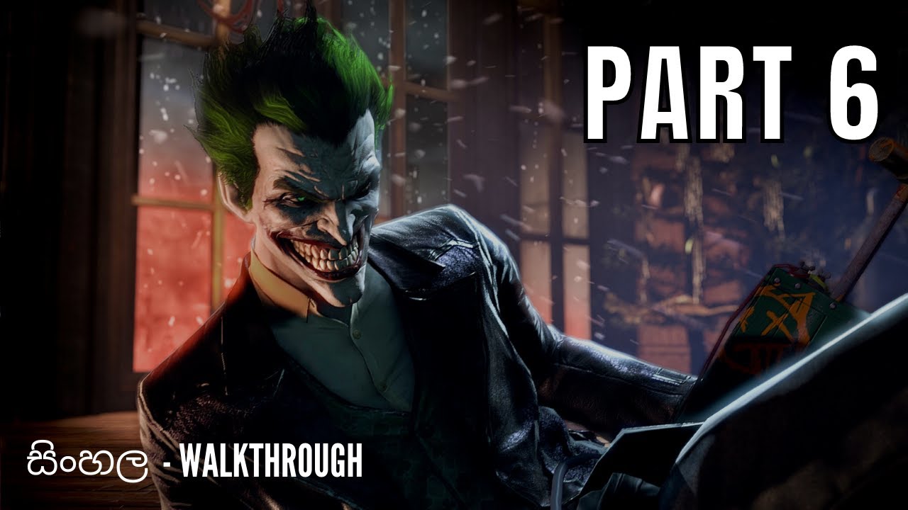 Batman Arkham Origins || සිංහල Walkthrough || Part - 6