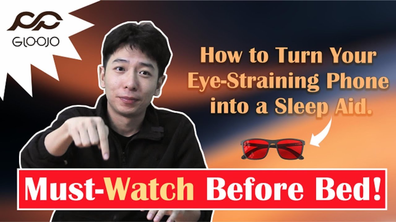 Must-Watch Before Bed! How to Turn Your Eye-Straining Phone into a Sleep Aid