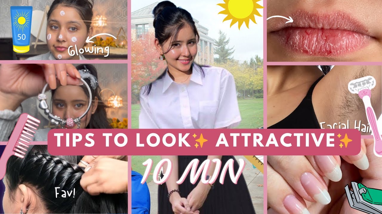 ✨Glow Up✨ for College/ School GIRLS to Look ATTRACTIVE in 10 min
