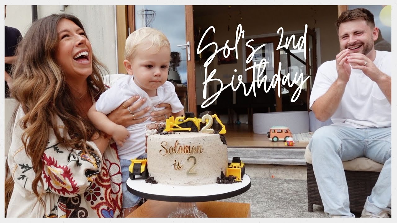Sol&rsquo;s Second Birthday!! Our boy turns two! | Carys Harding