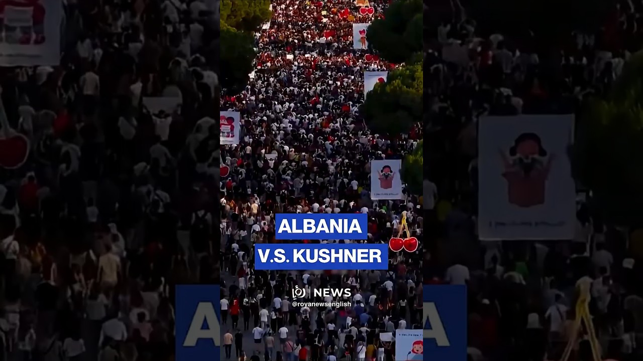 🇦🇱 Albania rises up against Jared Kushner&rsquo;s luxury resort