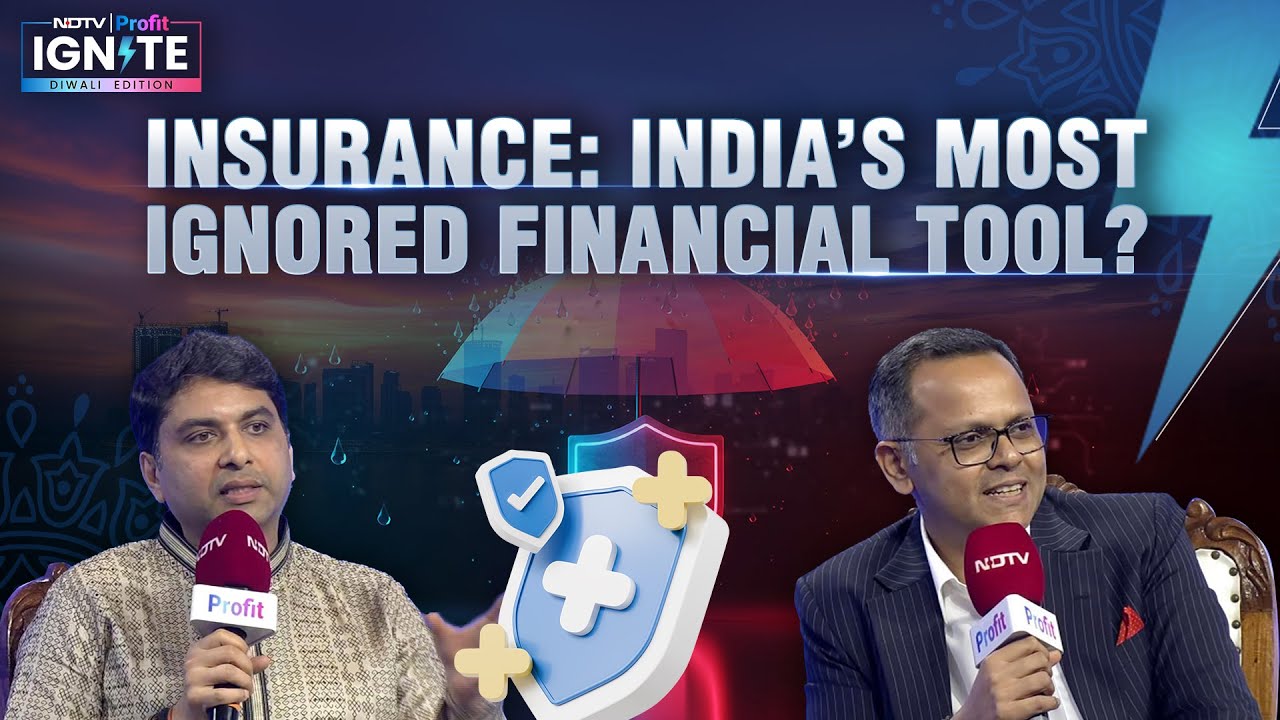 Insurance For Every Indian: A Realistic Dream Or A Far Fetched Goal? | NDTV Profit IGNITE