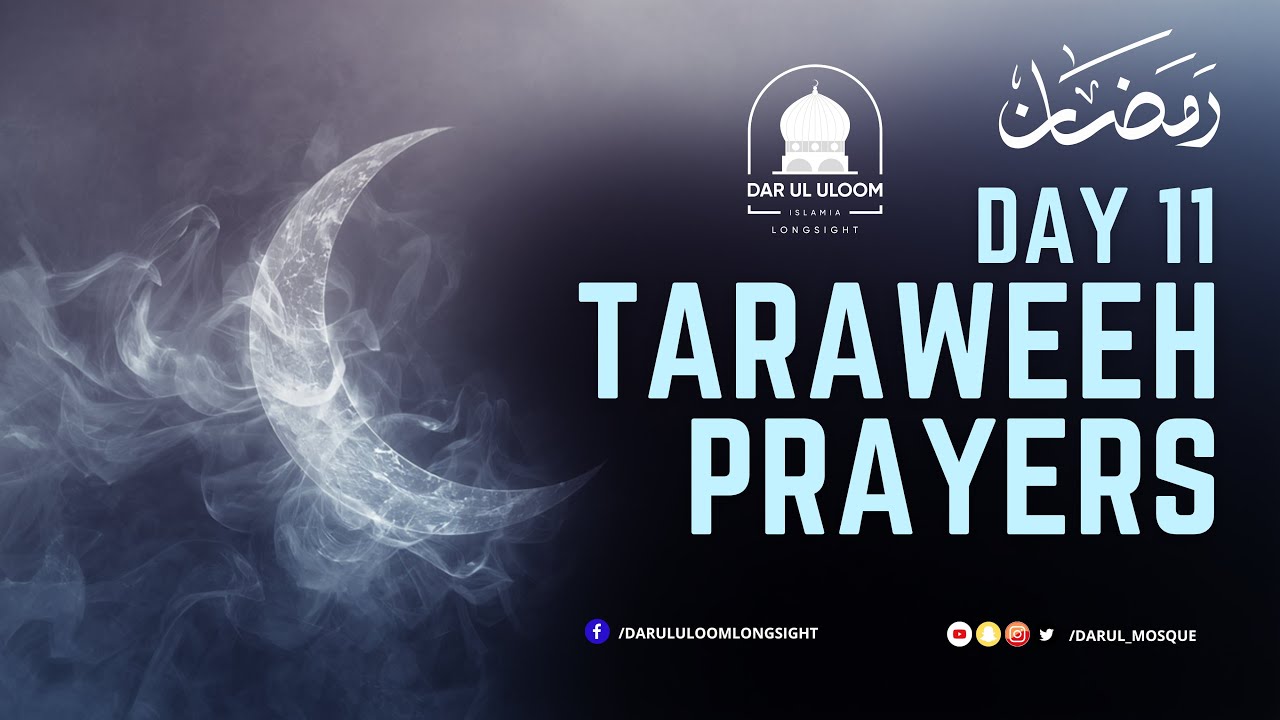 DAR UL ULOOM 🔴 LIVE Taraweeh - 11th of Ramadhan 2026 | 1447 AH