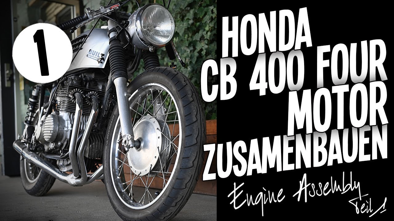 Einen Motorradmotor zusammenbauen  Teil 1 - Honda CB 400 Four - Engine Assembly Part 1