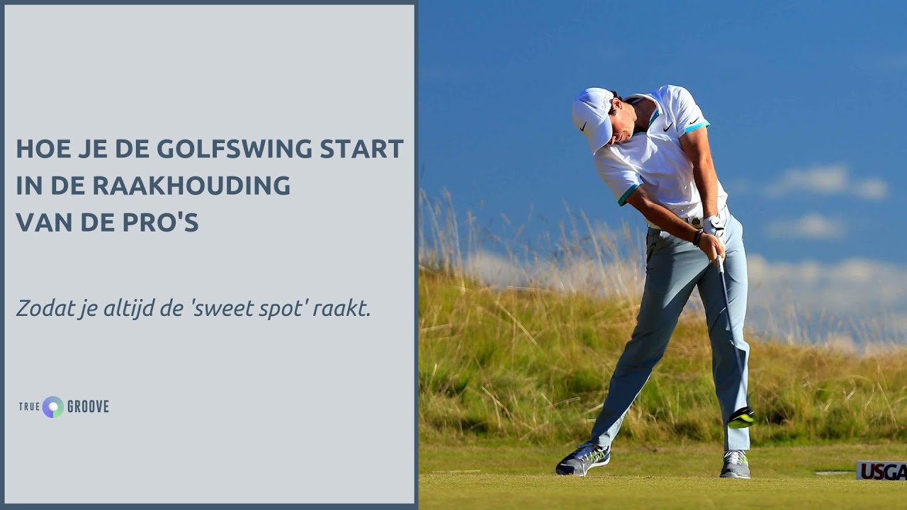Hoe je de golfswing start in de raakhouding van de pro's