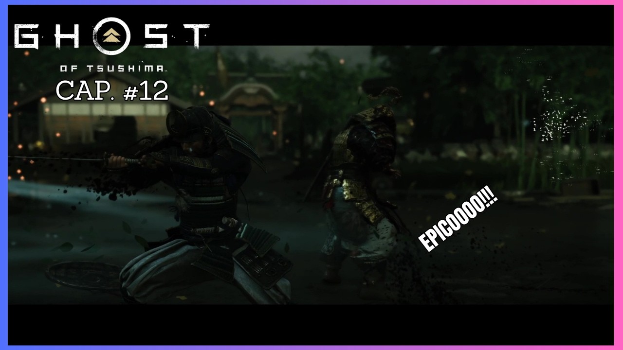 LIBERANDO DE POCO A POCO EL PAIS | GHOST OF TSUSHIMA Ep.12