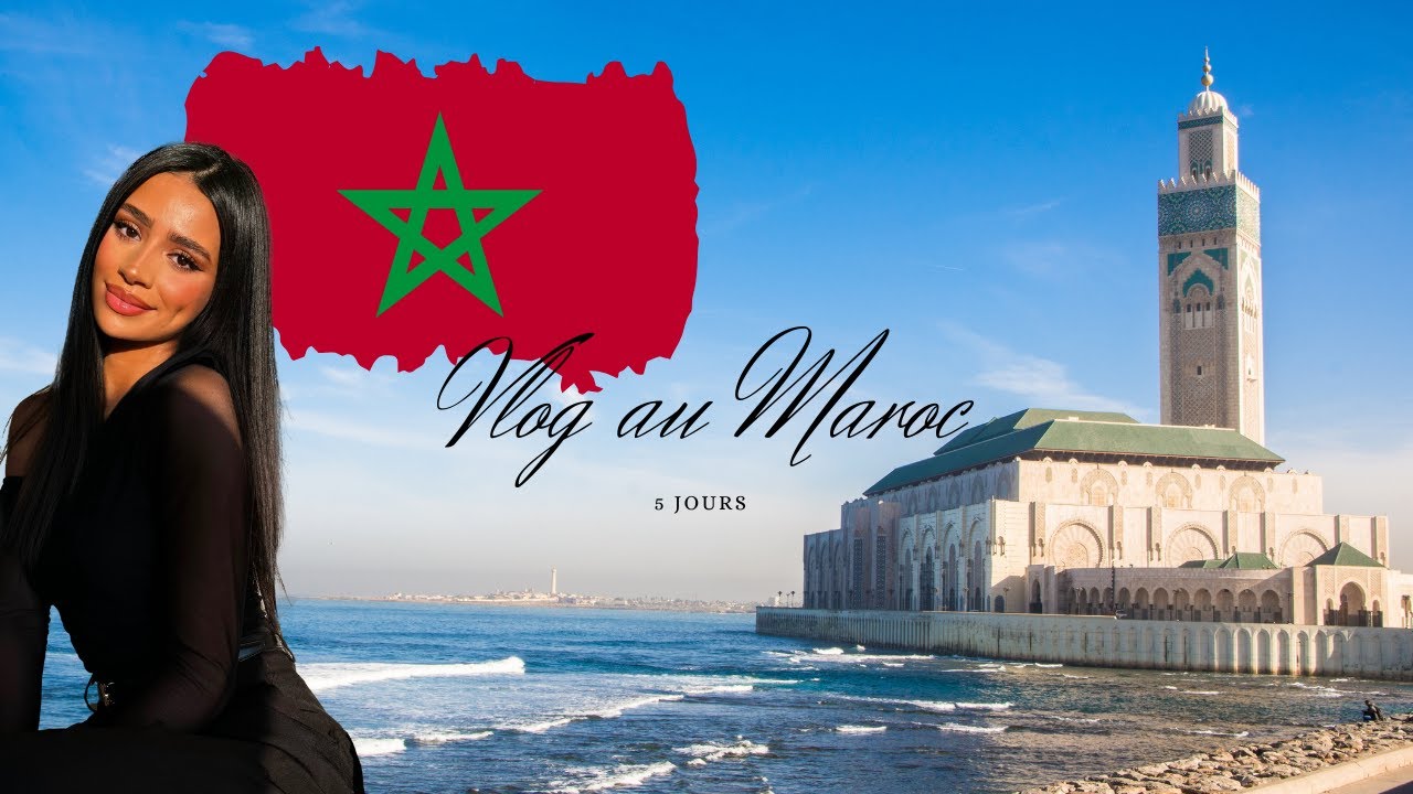 VLOG AU MAROC - 5 jours improvisés