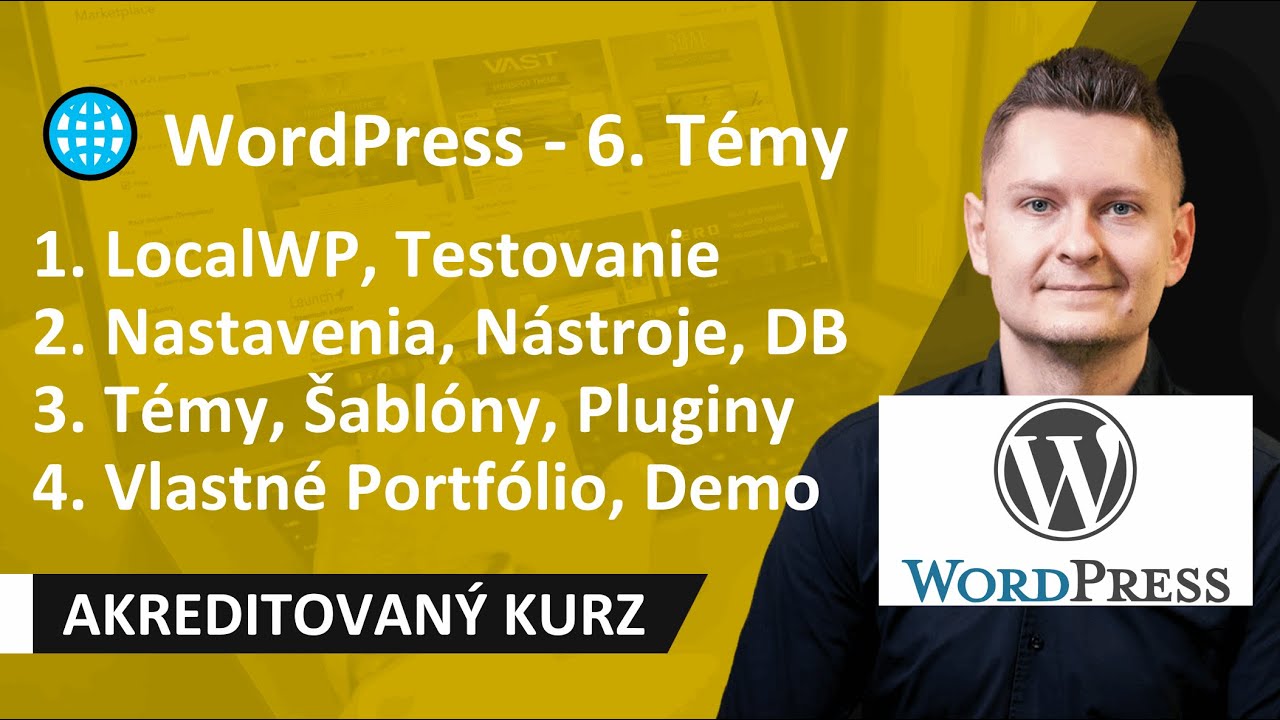 Online Kurz WordPress - Tvorba Webstr&aacute;nok vo WordPress - 06 - LocalWP, DB, T&eacute;my, Vlastn&eacute; Portf&oacute;lio 🌐