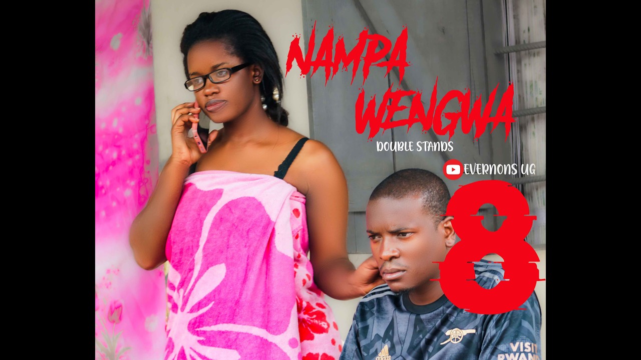 NAMPA WENGWA EP8(Oyo simusimye)